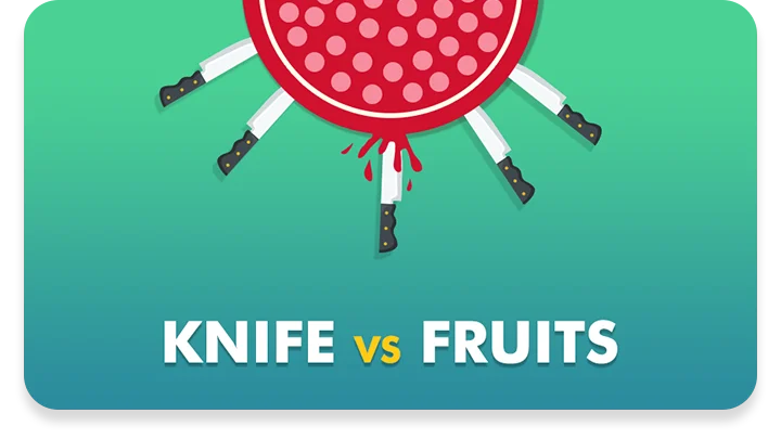 Knife vs Fruit