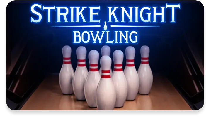 Strike Knight Bowling