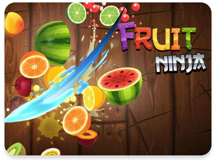 Fruit Ninja