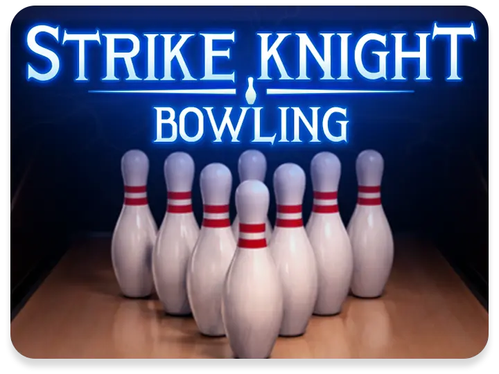 Strike Knight Bowling