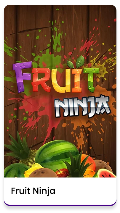 Fruit Ninja