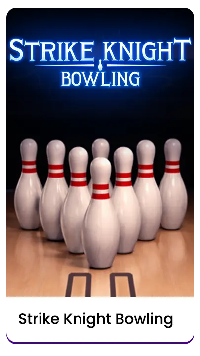 Strike Knight Bowling